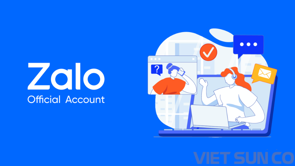 Building Your Business Brand on Zalo with Official Account - VietSunCo